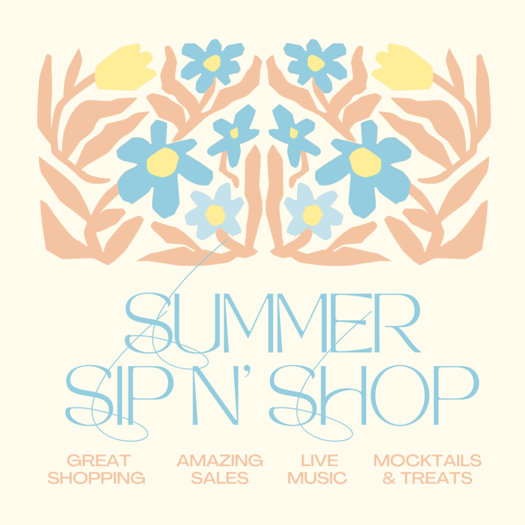 Summer Sip n’ Shop